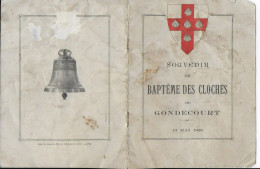 GONDECOURT   Les Cloches - Historical Documents