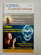 Magazine Science Et Pseudoscience N° 311 - Unclassified
