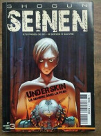 Shogun Seinen Magazine Nº 3 Underskin La Memoire Dans La Peau Octobre 2007 - Unclassified
