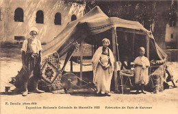 Tunisie - Fabrication Des Tapis De Kairouan - Exposition Coloniale De Marseille 1922 - Ed. F. Detaille  - Tunisie