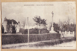 30671 / ROCHESERVIERE 85-Vendée Château SAINT-ANDRE Et Le Calvaire 1910s Collection Photo MOREAU - Other & Unclassified