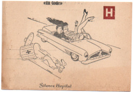 Humour : Illustration - P. Daries : " En Code " : Pin-up - Automobile : Silence Hôpital - Humour
