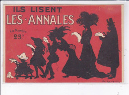 PUBLICITE : Ils Lisent "Les Annales" - Presse - Journal - Illustrée Par De Losques - Très Bon état - Advertising