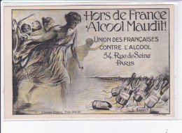 PUBLICITE : "hors De France Alcool Maudit !" Union Des Françaisess Contre L'alcool à Paris Rue De Seine - Très Bon état - Publicidad