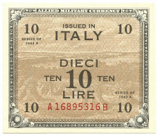 10 LIRE OCCUPAZIONE AMERICANA IN ITALIA BILINGUE FLC A-B 1943 A FDS-/FDS - Allied Occupation WWII