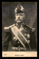 GUERRE 14/18 - PORTRAIT DU GENERAL FOCH - EDITEUR E. LE DELEY - War 1914-18