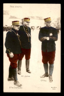 GUERRE 14/18 - NOS CHEFS - GAL DE CASTELNAU - GAL JOFFRE - GAL PAU - War 1914-18