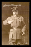 GUERRE 14/18 - LE MARECHAL SIR DOUGLAS HAIG - War 1914-18