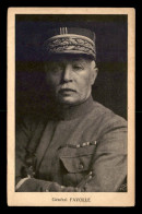 GUERRE 14/18 - GENERAL FAYOLLE - War 1914-18