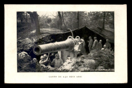 GUERRE 14/18 - CANON DE 240 SOUS ABRI - War 1914-18