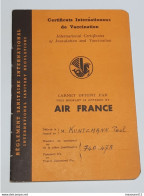 Carnet De Vaccination Contre La Variole Offert Par Air France .. Lot10 . - ....-1949