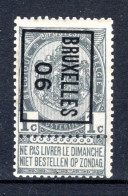 PRE1B MH* 1906 - BRUXELLES 06 - Typografisch 1906-12 (Wapenschild)