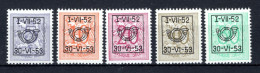 PRE625/629 MNH** 1952 - Cijfer Op Heraldieke Leeuw Type D - REEKS 43  - Typos 1951-80 (Chiffre Sur Lion)