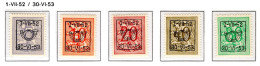 PRE625/629 MNH** 1952 - Cijfer Op Heraldieke Leeuw Type D - REEKS 43 - Sobreimpresos 1951-80 (Chifras Sobre El Leon)