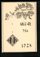 AK Abitur 1928, Ein Vogel Pfeift Auf Alles, Absolvia  - Other & Unclassified