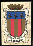 AK Wappen Von Amboise Mit Rot-goldenen Streifen Und Drei Heraldischen Lilien  - Généalogie
