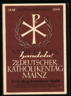 AK Mainz, 72. Deutscher Katholikentag 1848-1948  - Autres & Non Classés