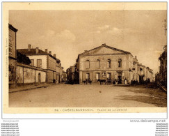 CPA (Réf : I525) CASTELSARRASIN (TARN-et-GARONNE 82) Place De La Vérité (animée, Attelage) - Castelsarrasin