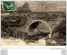 CPA (Réf : I598) La Corrèze Illustrée  GIMEL (CORRÈZE 19) Le Pont - Sonstige & Ohne Zuordnung