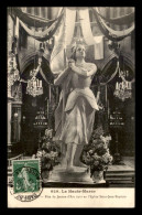JEANNE D'ARC - CHAUMONT (HAUTE-MARNE) - FETE DE JEANNE D'ARC EN L'EGLISE ST-JEAN-BAPTISTE EN 1910 - Berühmt Frauen