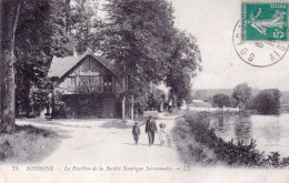 02 - Aisne -  SOISSONS -  Le Pavillon De La Société Nautique Soissonnaise - Soissons
