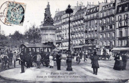 75 - PARIS 17 -  Statue Du Général Moncey Et La Place Clichy - District 17