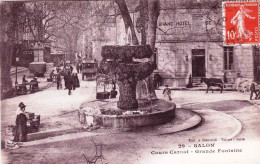 13 - Bouches Du Rhone -  SALON De PROVENCE - Cours Carnot - La Grande Fontaine - Salon De Provence