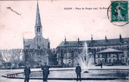 21 - Cote D Or -  DIJON -  Place Du Peuple ( Anciennement St Pierre ) - Dijon