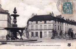 21 - Cote D Or -  CHATILLON  Sur SEINE -  La Place Marmont Et La Fontaine - Chatillon Sur Seine