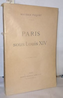 Paris Sous Louis XIV - Zonder Classificatie