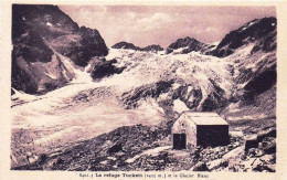 05 - Hautes Alpes - Le Refuge Tuckett ( Pelvoux ) Et Le Glacier Blanc - Other & Unclassified