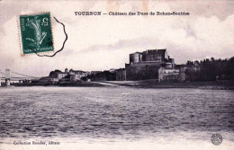 07  - Ardeche -  TOURNON - Chateau Des Ducs De Rohan - Soubise - Tournon