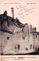 02 - Aisne -  SOISSONS - Bombardement De La Rue Saint Remy - Guerre 1914 - Autres & Non Classés