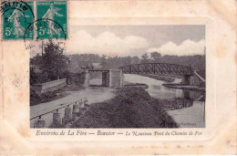 02 - Aisne - BEAUTOR ( Environs De  La Fere ) -  Le Nouveau Pont Du Chemin De Fer - Autres & Non Classés