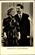 CPA Sänger Fred Frohberg Und Irma Baltuttis, Mikrofon - Historical Famous People