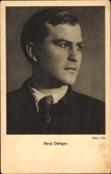 CPA Schauspieler René Deltgen, Portrait - Actors