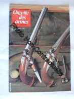 Gazette Des Armes N° 93 : Le Pistolet D'officier De Cavalerie Modele 1833 - Non Classés