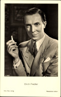CPA Schauspieler Erich Fiedler, Portrait Mit Zigarette - Actors