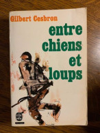 Entre Chinos Et Loups 1365 - Other & Unclassified