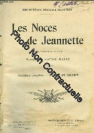 LES NOCES DE JEANNETTE - OPERA COMIQUE EN 1 ACTE - PARTITION COMPLETE POUR PIANO ET CHANT - Other & Unclassified