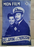 Mon Film N 357 Des Jupons à L'horizon 24 6 1953 - Other & Unclassified
