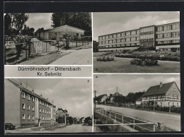 AK Dürrröhrsdorf-Dittersbach /Kr. Sebnitz, Hauptstrasse, Kindergarten, Ernst-Thälmann-Oberschule  - Sebnitz