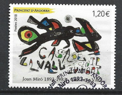 Tableau Joan Miro "Casa De La Vall", Un Timbre Oblitéré.1 ère Qualité, Année 2018 - Gebraucht