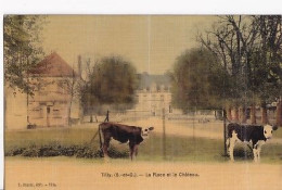 TILLY                            La Place Et Le Chateau      2 Vaches         Carte Toilée - Sonstige & Ohne Zuordnung