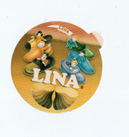 Lina Calzature   Ø  Cm 9  ADESIVO STICKER  NEW ORIGINAL - Stickers
