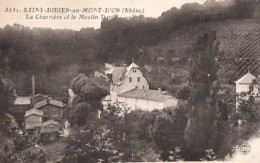 . 69 . SAINT-DIDIER-au-MONT-D'OR . La Charrière Et Le Moulin David . - Other & Unclassified