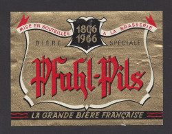 Etiquette De Bière Spéciale  -  1806/1966   -  Brasserie  Pfuhl Pils  Non Localisée  (France) - Bière