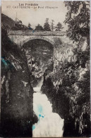 CPA Circulé 1930 , Cauterets (Hautes Pyrénées) - Le Pont D'Espagne   (110) - Cauterets