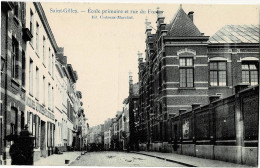 Saint-Gilles Ecole Primaire Et Rue Du Fort Circulée En 1923 - St-Gillis - St-Gilles