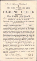 Doodsprentje / Image Mortuaire Pauline Dedier - Karel Sennesael - Langemark 1871-1938 - Esquela